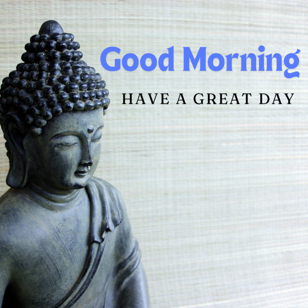 Aesthetic Good Morning Buddha Images